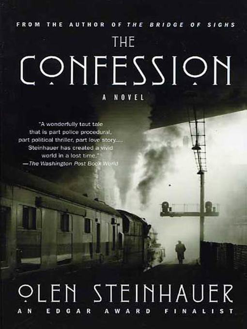 Title details for The Confession by Olen Steinhauer - Available